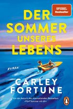 Der Sommer unseres Lebens Cover des Buches Der Sommer unseres Lebens (ISBN: 9783328113690)