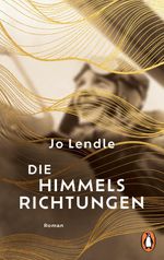 Die Himmelsrichtungen Cover des Buches Die Himmelsrichtungen (ISBN: 9783328113935)