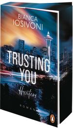 Hunters - Trusting You Cover des Buches Hunters - Trusting You (ISBN: 9783328114468)