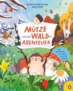 Mütze und das Waldabenteuer Cover des Buches Mütze und das Waldabenteuer (ISBN: 9783328303961)