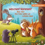 Waschen? Kämmen? Aber klar! Fürs Foto wollen wir schickes Haar! Cover des Buches Waschen? Kämmen? Aber klar! Fürs Foto wollen wir schickes Haar! (ISBN: 9783328304043)