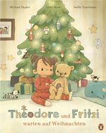 Theodore und Fritzi warten auf Weihnachten Cover des Buches Theodore und Fritzi warten auf Weihnachten (ISBN: 9783328305415)