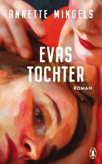 Evas Tochter Cover des Buches Evas Tochter (ISBN: 9783328604808)