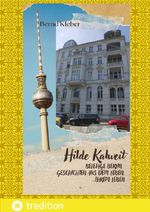 Hilde Kalweit, Beletage Berlin Cover des Buches Hilde Kalweit, Beletage Berlin (ISBN: 9783347851054)