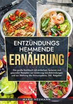 Entzündungshemmende Ernährung Cover des Buches Entzündungshemmende Ernährung (ISBN: 9783347936171)