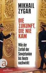 Die Zukunft, die nie kam Cover des Buches Die Zukunft, die nie kam (ISBN: 9783351041946)