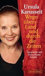 Wege übers Land und durch die Zeiten Cover des Buches Wege übers Land und durch die Zeiten (ISBN: 9783355500586)