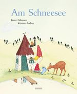Am Schneesee Cover des Buches Am Schneesee (ISBN: 9783356020953)