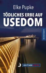 Tödliches Erbe auf Usedom Cover des Buches Tödliches Erbe auf Usedom (ISBN: 9783356025552)