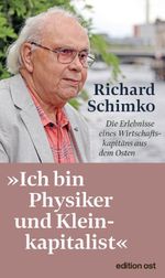»Ich bin Physiker und Kleinkapitalist« Cover des Buches »Ich bin Physiker und Kleinkapitalist« (ISBN: 9783360028242)