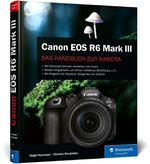 Canon EOS R6 Mark III Cover des Buches Canon EOS R6 Mark III (ISBN: 9783367115556)