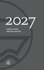 Kirchlicher Amtskalender 2027 – grau Cover des Buches Kirchlicher Amtskalender 2027 – grau (ISBN: 9783374080892)