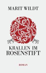 Krallen im Rosenstift Cover des Buches Krallen im Rosenstift (ISBN: 9783384275738)