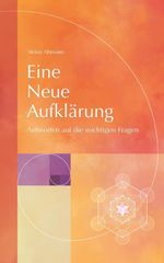 Eine Neue Aufklärung Cover des Buches Eine Neue Aufklärung (ISBN: 9783384605498)