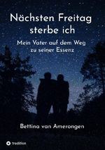 Nächsten Freitag sterbe ich Cover des Buches Nächsten Freitag sterbe ich (ISBN: 9783384623454)
