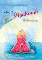 Angel Ayahmah And the Mysterious Watch Cover des Buches Angel Ayahmah And the Mysterious Watch (ISBN: 9783384694461)
