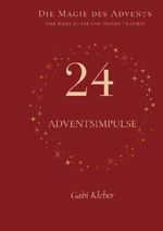 Die Magie des Advents Cover des Buches Die Magie des Advents (ISBN: 9783384737038)