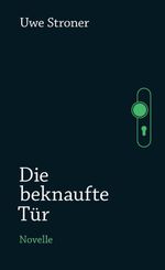 Die beknaufte Tür Cover des Buches Die beknaufte Tür (ISBN: 9783384745323)