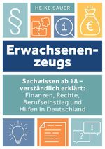 Erwachsenenzeugs Cover des Buches Erwachsenenzeugs (ISBN: 9783384794215)