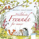 Weltbeste Freunde für immer Cover des Buches Weltbeste Freunde für immer (ISBN: 9783401707099)