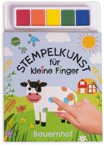 Stempelkunst für kleine Finger. Bauernhof Cover des Buches Stempelkunst für kleine Finger. Bauernhof (ISBN: 9783401719252)