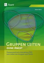 Gruppen leiten ohne Angst Cover des Buches Gruppen leiten ohne Angst (ISBN: 9783403034018)