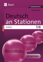 Deutsch an Stationen Spezial Aufsatz 7-8 Cover des Buches Deutsch an Stationen Spezial Aufsatz 7-8 (ISBN: 9783403072430)