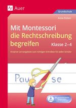 Mit Montessori die Rechtschreibung begreifen Kl. 2 Cover des Buches Mit Montessori die Rechtschreibung begreifen Kl. 2 (ISBN: 9783403075257)