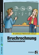 Bruchrechnung - Inklusionsmaterial Cover des Buches Bruchrechnung - Inklusionsmaterial (ISBN: 9783403233589)