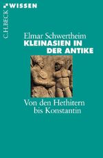 Kleinasien in der Antike Cover des Buches Kleinasien in der Antike (ISBN: 9783406508486)