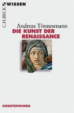 Die Kunst der Renaissance Cover des Buches Die Kunst der Renaissance (ISBN: 9783406546891)