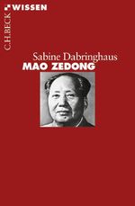 Mao Zedong Cover des Buches Mao Zedong (ISBN: 9783406562396)