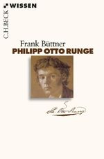 Philipp Otto Runge Cover des Buches Philipp Otto Runge (ISBN: 9783406600920)