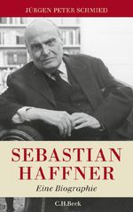 Sebastian Haffner Cover des Buches Sebastian Haffner (ISBN: 9783406605857)