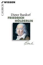 Friedrich Hölderlin Cover des Buches Friedrich Hölderlin (ISBN: 9783406612794)