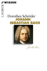 Johann Sebastian Bach Cover des Buches Johann Sebastian Bach (ISBN: 9783406622274)