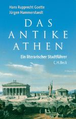 Das antike Athen Cover des Buches Das antike Athen (ISBN: 9783406635021)