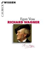 Richard Wagner Cover des Buches Richard Wagner (ISBN: 9783406637216)