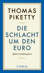 Die Schlacht um den Euro Cover des Buches Die Schlacht um den Euro (ISBN: 9783406675270)