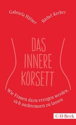 Das innere Korsett Cover des Buches Das innere Korsett (ISBN: 9783406675294)