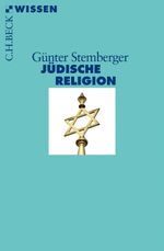 Jüdische Religion Cover des Buches Jüdische Religion (ISBN: 9783406683275)