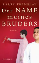 Der Name meines Bruders Cover des Buches Der Name meines Bruders (ISBN: 9783406683411)