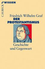 Der Protestantismus Cover des Buches Der Protestantismus (ISBN: 9783406708244)