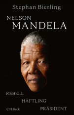 Nelson Mandela Cover des Buches Nelson Mandela (ISBN: 9783406721434)