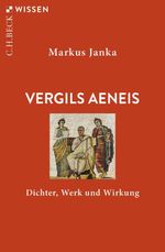 Vergils Aeneis Cover des Buches Vergils Aeneis (ISBN: 9783406726880)