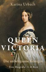 Queen Victoria Cover des Buches Queen Victoria (ISBN: 9783406727535)