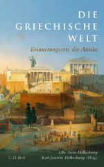 Die griechische Welt Cover des Buches Die griechische Welt (ISBN: 9783406743139)