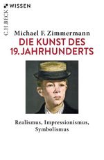 Die Kunst des 19. Jahrhunderts Cover des Buches Die Kunst des 19. Jahrhunderts (ISBN: 9783406752230)
