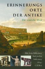 Erinnerungsorte der Antike Cover des Buches Erinnerungsorte der Antike (ISBN: 9783406758607)