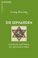 Die Sepharden Cover des Buches Die Sepharden (ISBN: 9783406770647)